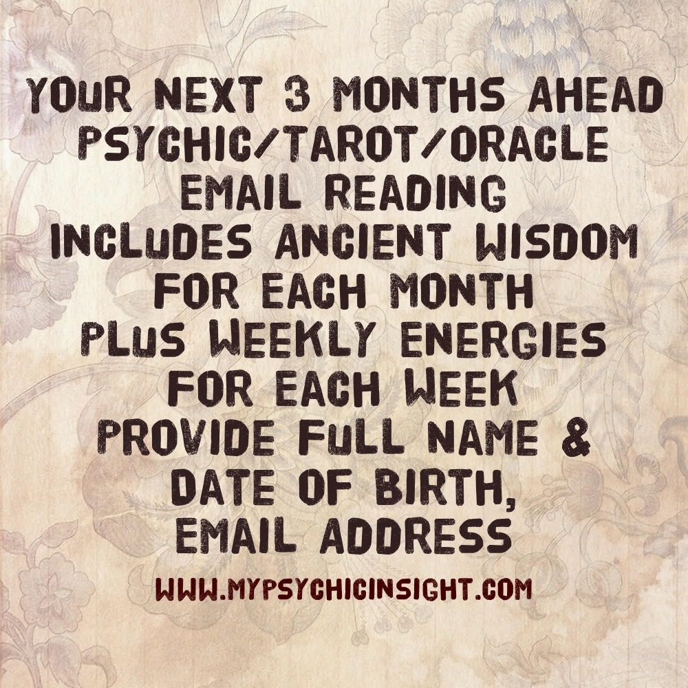 Your Next 3 Months Ahead Psychic / Tarot / Email Reading